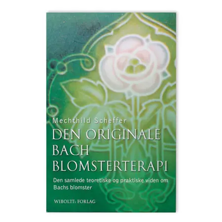 Bach Original Blomsterremedier Blomsterterapi Bok