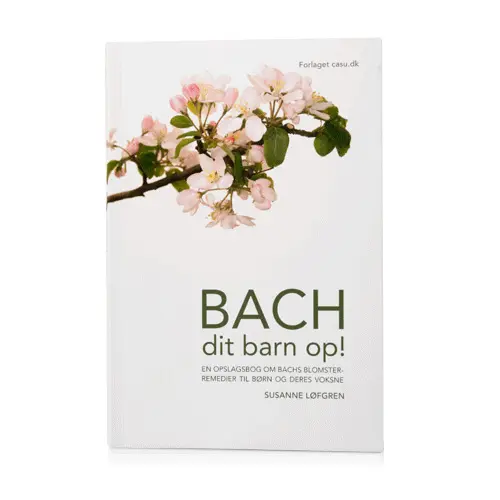 Bach Original Blomsterremedier Ditt Barn Upp! Bok – Susanne Løfgren
