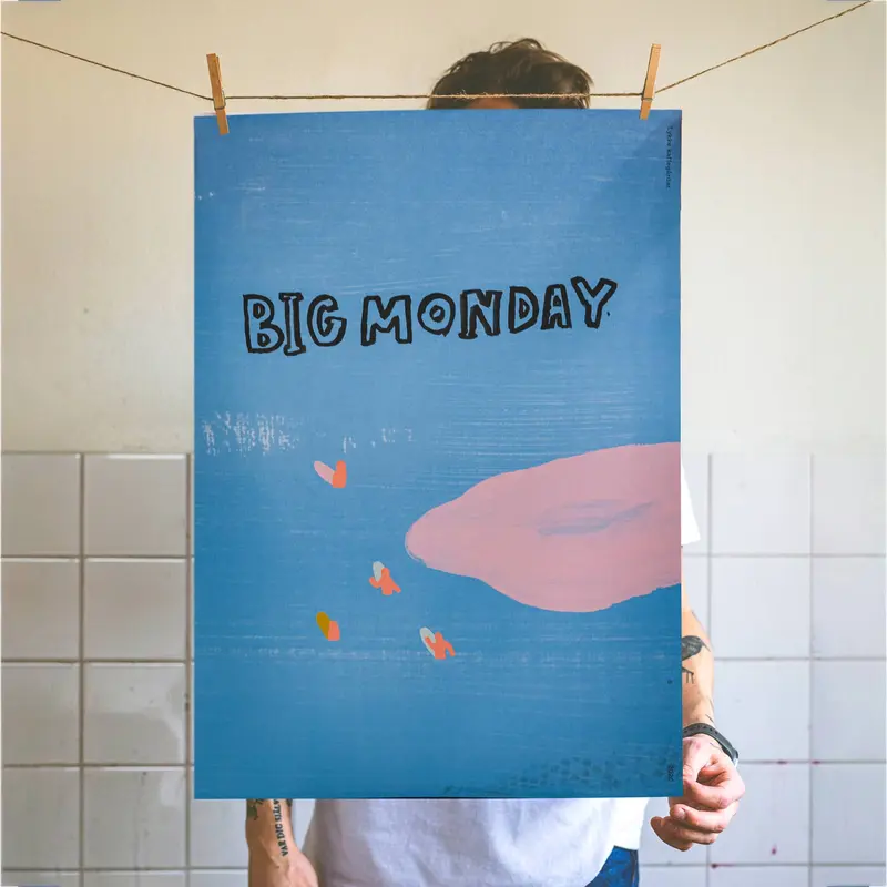 BIG MONDAY print